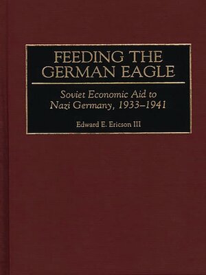 cover image of Feeding the German Eagle